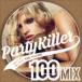 DJ ROC THE MASAKIMIX / Party Killer -100 MIX- mixed by DJ ROC THE MASAKIʥڥץ饤ס [CD]