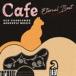 Antonio Morina Gallerio / Cafeでゆっくり流れる音楽 Eternal Best [CD]