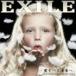 EXILE / �����٤�̤��ء�CD�Τߡ� [CD]