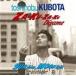  Kubota Toshinobu / ZA-KU-ZA-KU Digame|SUNshine,MOONlight [CD]