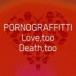 ݥΥեƥ / Lovetoo Deathtoo̾ס [CD]