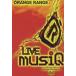 󥸥󥸡LIVE musiQfrom LIVE TOUR 005 musiQ at MAKUHARI MESSE 2005.04.01 [DVD]