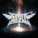 BABYMETAL / METAL GALAXY -JAPAN Complete Edition-̾ס [CD]