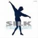 SILK / SILKSHM-CD [CD]