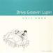 ����ͺ�� / Drive Groovin�� Lupin [CD]