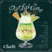 ClariS / Parfaitone（通常盤） [CD]