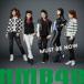 NMB48 / MUST BE NOW（通常盤／Type-A／CD＋DVD） [CD]