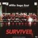 アフィリア・サーガ・イースト / SURVIVE!!（DVD付盤／CD＋DVD） [CD]