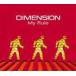 DIMENSION / My Rule [CD]