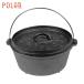 ݡ顼 POLER å֥ դ Ŵ   ȥɥ  ץ CAST IRON DUTCH OVEN 0600222SS0084