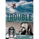 DVD TROUBLE trouble : Lisa * under son monogatari surfing SURF