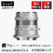 Thypoch Simera 28mm f/1.4 ASPH. ����Υ�RF�ޥ���� �ե륵���� ñ������� ���������� �ݾ�1ǯ ����С�