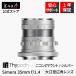 Thypoch Simera 35mm f/1.4 ASPH. �˥���Z�ޥ���� �ե륵���� ñ������� ���������� �ݾ�1ǯ MF ����С�