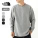 THE NORTH FACE �m�[�X�t�F�C�X L/S�E�H�[�����b�t���N���[ ���j�Z�b�N�X NT62436 �U�E�m�[�X�E�t�F�C�X �N���[�l�b�N �ێ� ���� �����O�X���[�u 2026 �H�~