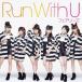 CD/ե꡼/Run With U (CD+DVD)