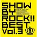 CD/ࡦߥ塼å/SHOW BY ROCK!!BEST Vol.3