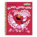 [ иностранная книга ] Elmo * Rav s* You [ Sara *a рубин / иллюстрации : Magi -*s one son] Elmo Loves You (Sesame Street) [Sarah Albee / Maggie Swanson]