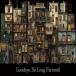 CD/ȥۥ ɥåȥ/Goodbye, So long, Farewell