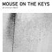 CD/mouse on the keys/an anxious objectPåס