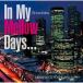 [ посылать за товар ]CD/ ласты gaz/In My Mellow Days~Snowflake~