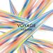 VCD/T-SQUARE/VOYAGE ( hybrid CD+Blu-ray)