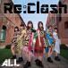 CD/Re:Clash/ALL (Type-A)På
