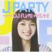 CD/DJ FUMIYEAH!/J-PARTY mixed by DJ FUMIYEAH!På