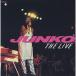 CD/Ȭ�����/JUNKO THE LIVE (SHM-CD) (����λ���)