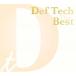 【取寄商品】CD/Def Tech/The Best (2CD+DVD) (歌詞対訳付)【Pアップ】