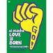 DVD/Ͱ/Ͱ LOVE IS BORN 5th Anniversary 2008 at Osaka-Jo Yagai Ongaku-Do on 10th of September 2008 ()På