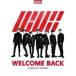 CD/iKON/WELCOME BACK -COMPLETE EDITION- (CD+DVD+���ޥץ�) (�̾���)