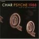 CD/Char/PSYCHE 1988 (CD-EXTRA)