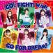 CD/NOW ON AIR/GO! FIGHT! WIN! GO FOR DREAM!