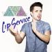 ڼʡCD/å/Lip Service(Deluxe Edition) ()