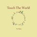 CD/さかいゆう/Touch The World (SHM-CD+DVD) (初回限定盤)【Pアップ