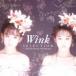 CD/Wink/SELECTION 〜25th Anniversary Self Selection〜 (SHM-CD) (ライナーノーツ)【Pアップ