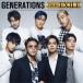 CD/GENERATIONS from EXILE TRIBE/GENERATIONS FROM EXILE