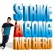 CD/NEO HERO/STRIKE A GONG
