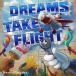 CD/ Disney / Dream s* Take * полет (.. есть )