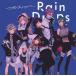 ť˥CD ֤ˤ󤸡 Rain Drops / ȥ[B]