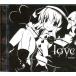 ƱͲCDե Love - poplica* / StudioSyrup Comfiture