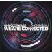 ƱͲCDե WE ARE CONNECTED / S2TB Recording