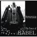 ƱͲCDե The Tower of BABEL[] / Homunculus