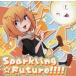 ƱͲCDե SparklingFuture!!!! / otoshi.beat sounds