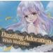 ƱͲCDե Dazzling Adoration / Wish Melodies