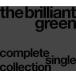 ˮCD the brilliant green/complete single collection97-08
