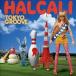 中古邦楽CD HALCALI / TOKYO GROOVE