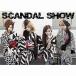 ���ˮ��CD SCANDAL / SCANDAL SHOW(�������������)(�ե��ȥ֥å���)
