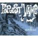 ˮCD UNKIE / FOREST VAMP