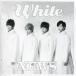 中古邦楽CD NEWS / White[DVD付初回限定盤]